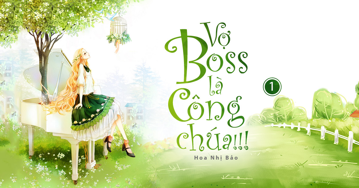 Vợ boss là công chúa - truyện ngôn tình xuyên không cưới trước yêu sau