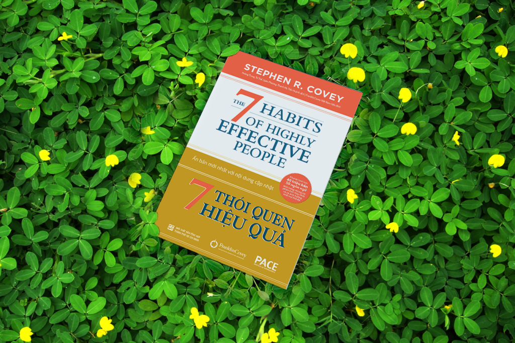 Sách 7 Thói Quen Hiệu Quả – Tác phẩm của Stephen R. Covey