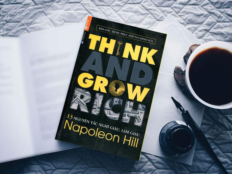 Nghĩ Giàu Và Làm Giàu – Napoleon Hill